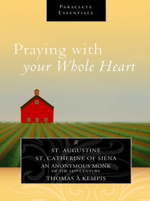 cover image of Praying with Your Whole Heart